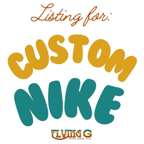 Custom Nike Listing (approx. 6-8 weeks)