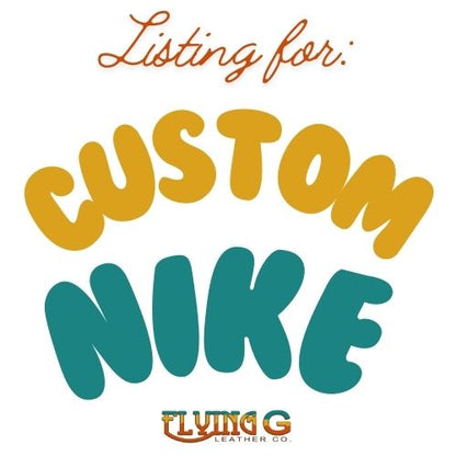 Custom Nike Listing (approx. 6-8 weeks)
